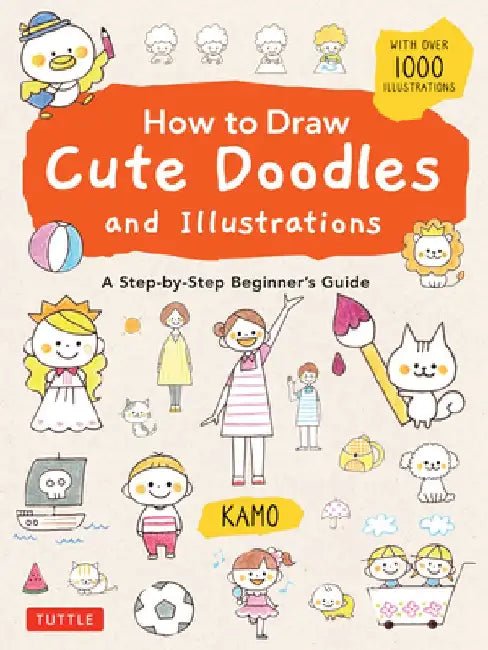 How to Draw Cute Doodles and Illustrations (English, Kamo)