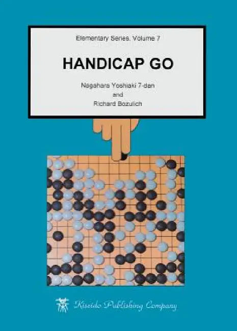 Handicap Go (English, Nagahara Yoshiaki | Richard Bozulich)