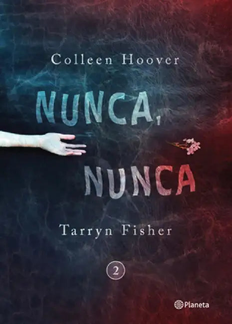 Nunca, Nunca 2 = Never, Never (English, Hoover)