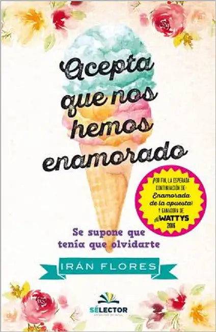 Acepta Que Nos Hemos Enamorado (English, Irán Flores)