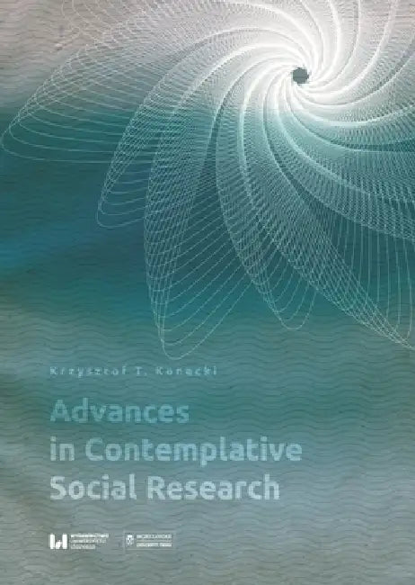 Advances in Contemplative Social Research (English, Krzysztof Konecki)