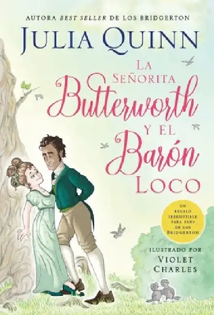 Señorita Butterworth Y El Baron Loco, La (English, Julia Quinn)