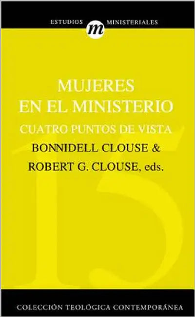 La Mujeres En El Ministerio (English, Zondervan Publishing)