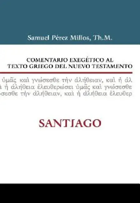 Comentario Exegético Al Texto Griego del Nuevo Testamento (English, Zondervan)