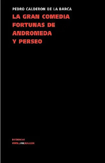 La gran comedia fortunas de Andrómeda y Perseo (English, Pedro Calderón de la Barca)