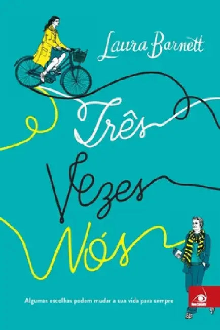 Três Vezes Nós (English, Laura Barnett)
