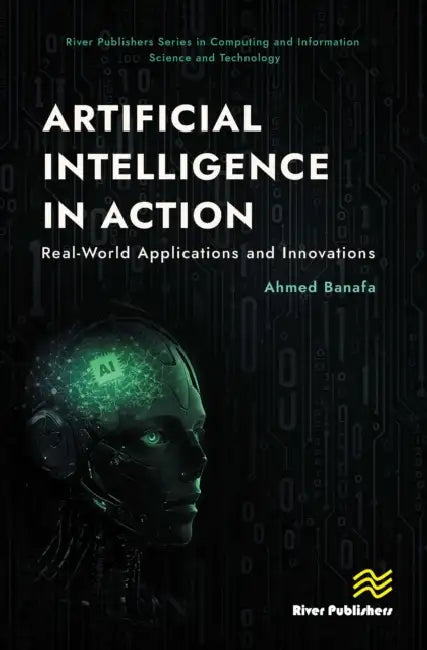 Artificial Intelligence in Action (English, Ahmed Banafa)