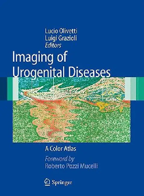 Imaging of Urogenital Diseases (English, Lucio Olivetti | Luigi Grazioli)