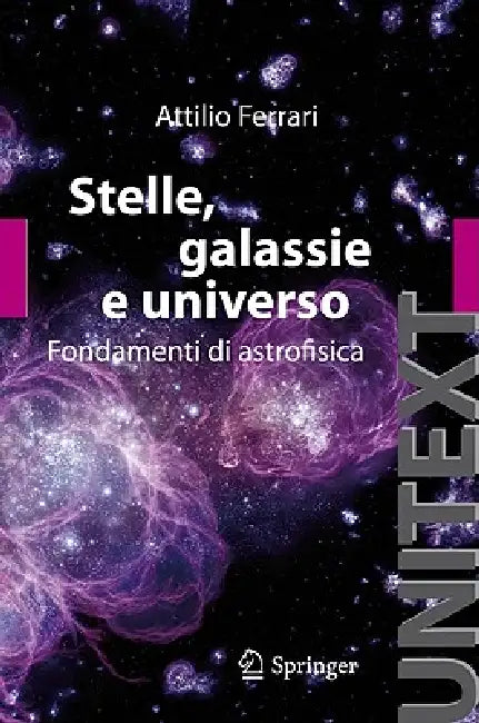 Stelle, Galassie E Universo (English, A. Ferrari)
