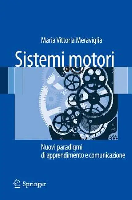 Sistemi Motori (English, Maria Vittoria Meraviglia)