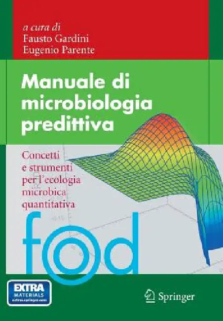 Manuale Di Microbiologia Predittiva (English, Fausto Gardini | Eugenio Parente)