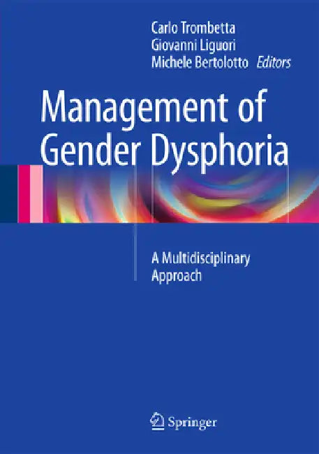 Management of Gender Dysphoria (English, Carlo Trombetta | Giovanni Liguori | Michele Bertolotto)
