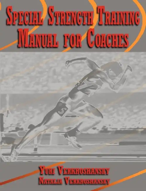 Special Strength Training (English, Yuri Verkhoshansky | Natalia Verkhoshansky)