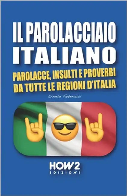 Il Parolacciao Italiano (English, Ermete Foderacci)