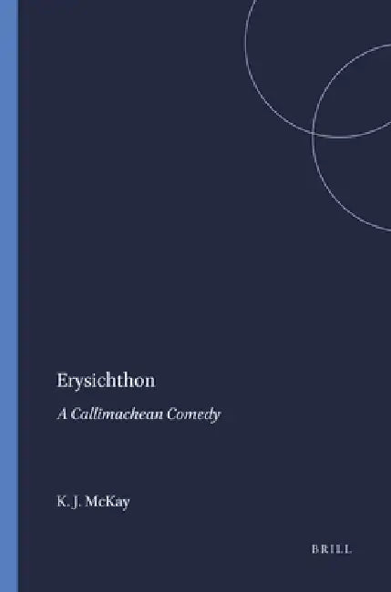 Erysichthon (English, Kenneth John McKay)