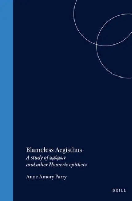 Blameless Aegisthus (English, Parry)