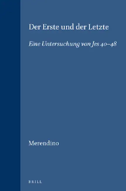 Der Erste Und Der Letzte (English, Rosario Pius Merendino)
