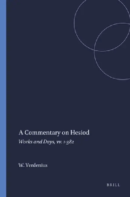 A Commentary on Hesiod (English, W. J. Verdenius)