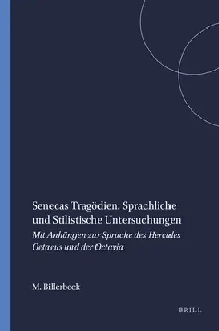 Senecas Tragödien (English, Margarethe Billerbeck)