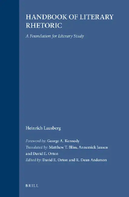 Handbook of Literary Rhetoric (English, George A. Kennedy | David E. Orton | R. Dean Anderson)