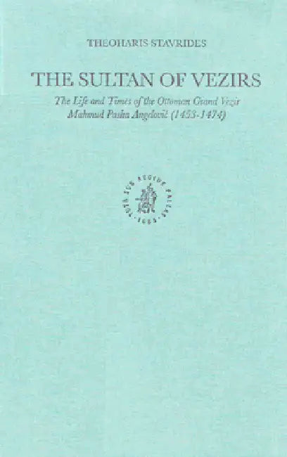 The Sultan of Vezirs (English, Theoharis Stavrides)