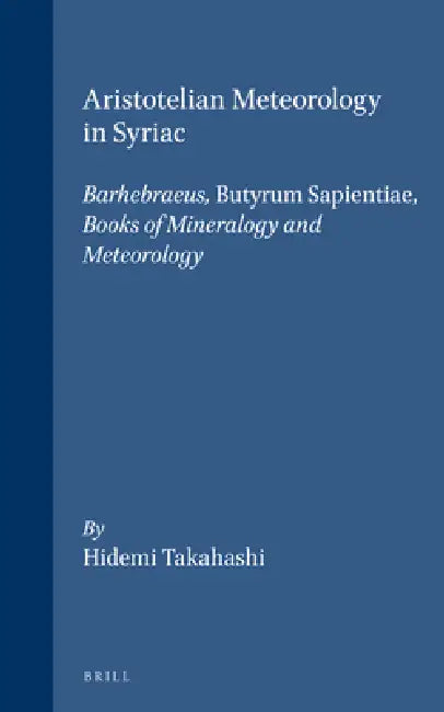 Aristotelian Meteorology in Syriac (English, Hidemi Takahashi)