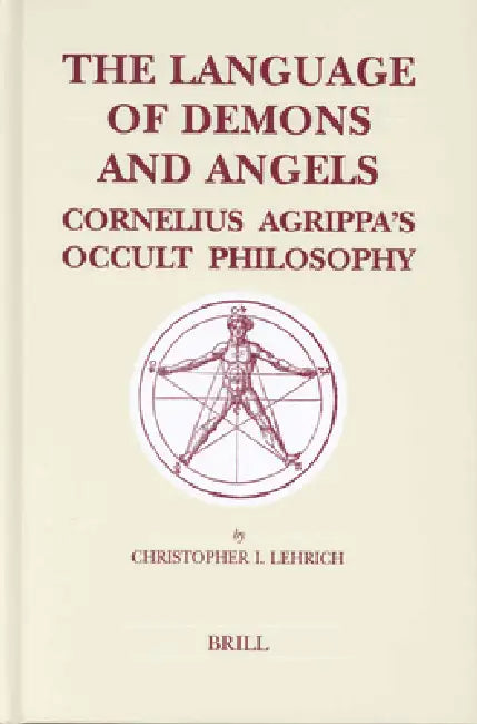 The Language of Demons and Angels (English, Christopher I. Lehrich)