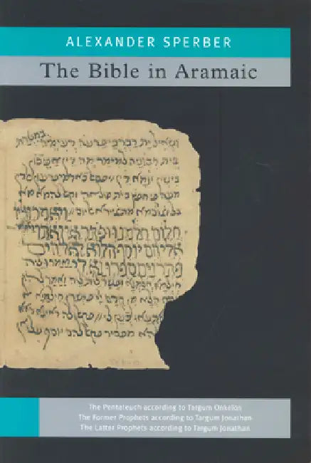 The Bible In Aramaic (English, Alexander Sperber)