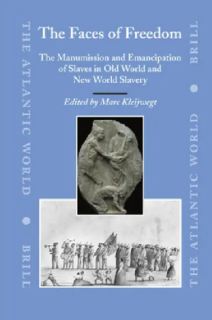 The Faces of Freedom (English, Marc Kleijwegt)