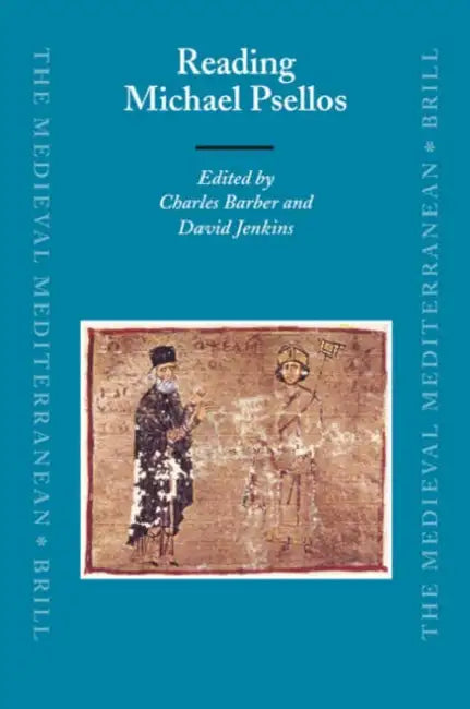 Reading Michael Psellos (English, Charles Barber | David Jenkins)