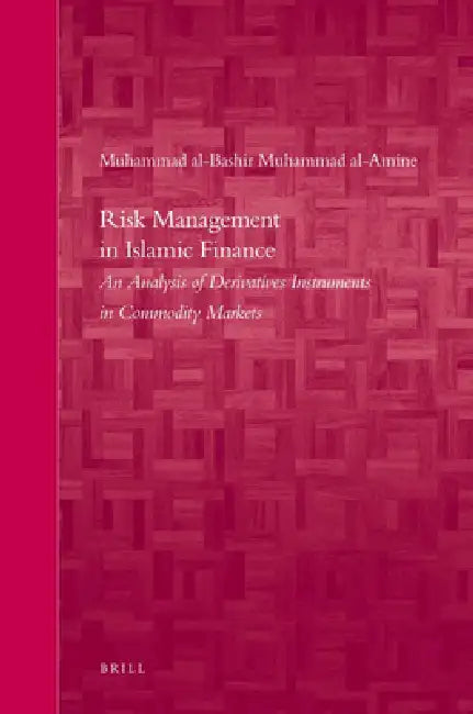 Risk Management in Islamic Finance (English, Muhammad Al-Bashir Muhammad Al-Amine)