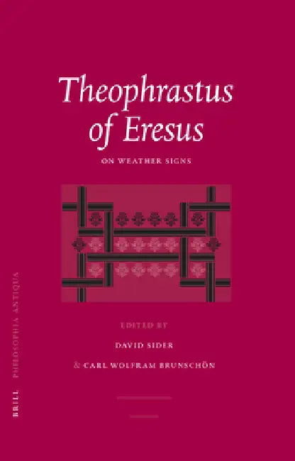 Theophrastus of Eresus (English, David Sider | C. W. Brunschön)