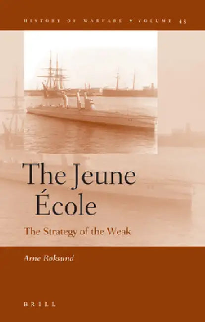 The Jeune École (English, Arne Røksund)