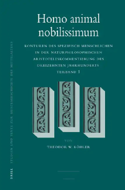 Homo Animal Nobilissimum (English, Theodor W. Köhler)