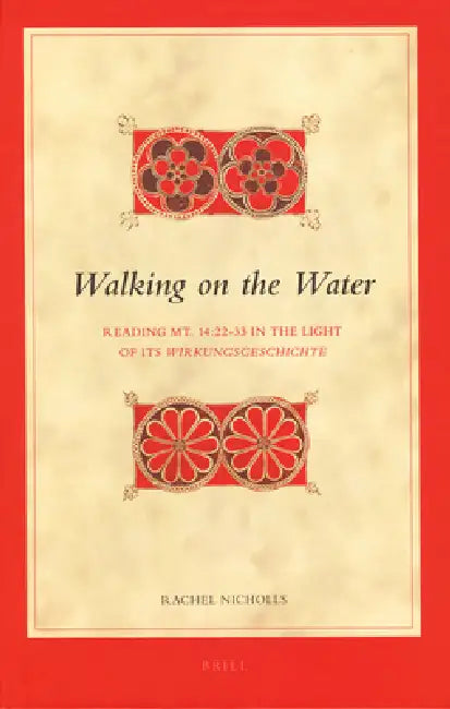 Walking on the Water (English, Rachel Nicholls)