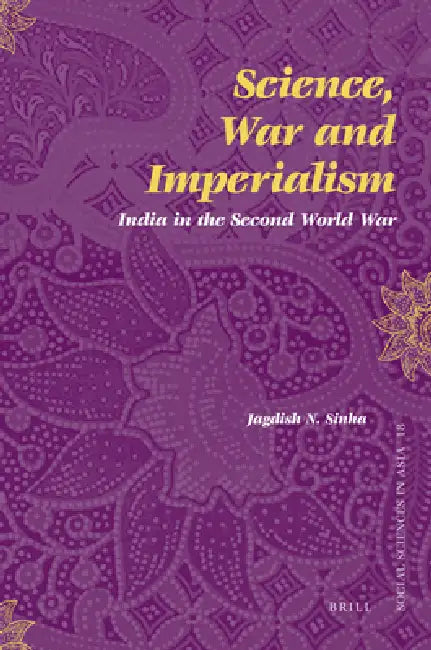 Science, War and Imperialism (English, Jagdish Sinha)