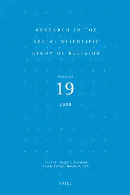 Research in the Social Scientific Study of Religion, Volume 19 (English, Ralph L. Piedmont)