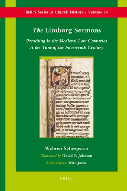 The Limburg Sermons (English, Wybren Scheepsma)