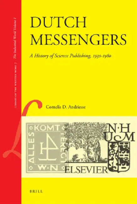 Dutch Messengers (English, Cornelis Andriesse)