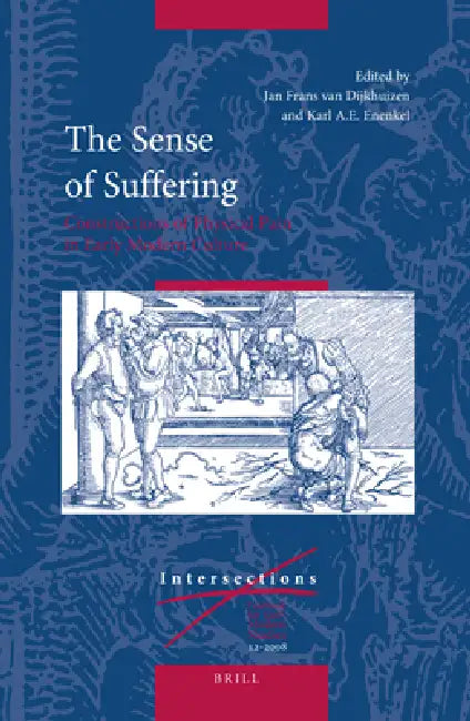 The Sense of Suffering (English, Jan Frans Van Dijkhuizen | Karl A. E. Enenkel)