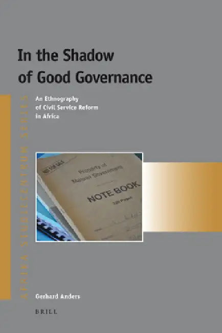 In the Shadow of Good Governance (English, Gerhard Anders)