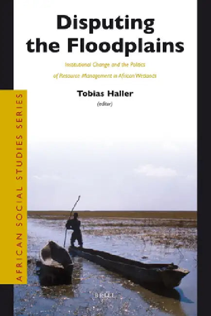 Disputing the Floodplains (English, Tobias Haller)
