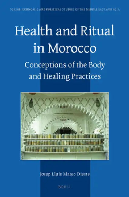 Health and Ritual in Morocco (English, Josep Lluís Mateo Dieste)