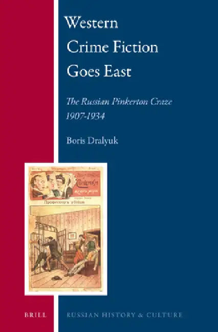 Western Crime Fiction Goes East (English, Boris Dralyuk)
