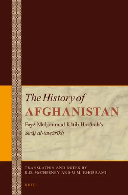 The History of Afghanistan (6 Vol. Set) (English, Robert McChesney | Mohammad Mehdi Khorrami)