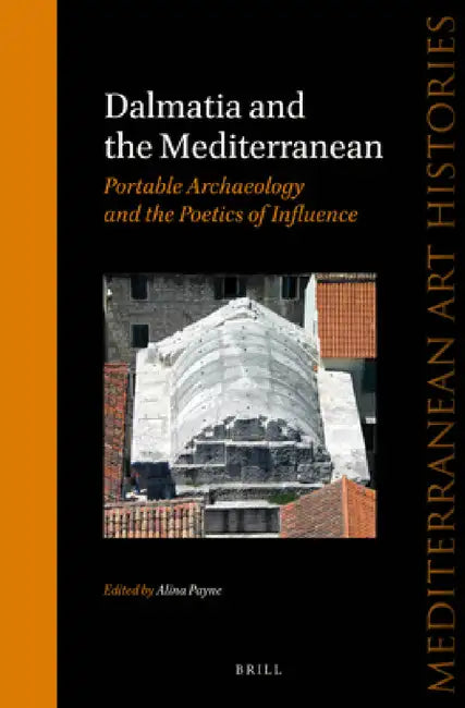 Dalmatia and the Mediterranean (English, Alina Payne)