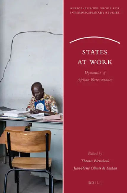 States at Work (English, Thomas Bierschenk | Jean-Pierre Olivier de Sardan)