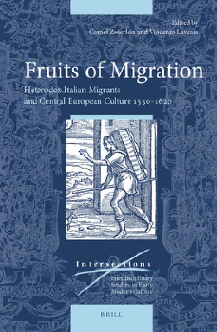 Fruits of Migration (English, Cornel Zwierlein)
