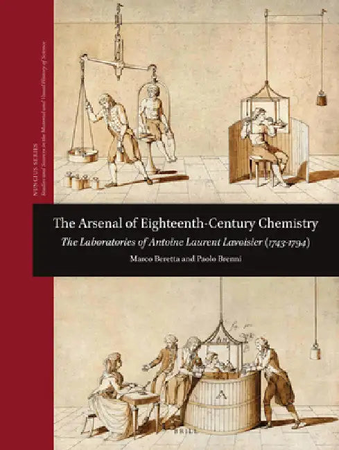The Arsenal of Eighteenth-Century Chemistry (English, Marco Beretta | Paolo Brenni)