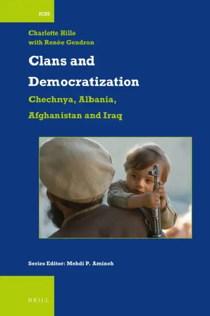 Clans and Democratization (English, Charlotte Hille)